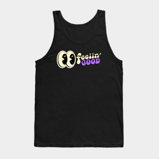 feeling good vibes Tank Top